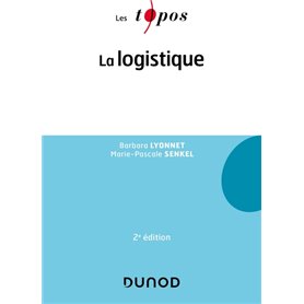 La logistique - 2e éd.