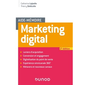 Aide mémoire - Marketing digital - 2e éd.