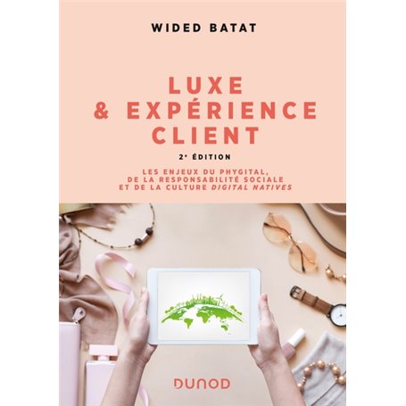 Luxe et expérience client - 2e éd.