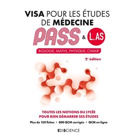 Visa pour les études de médecine PASS et L.AS - 2e éd.