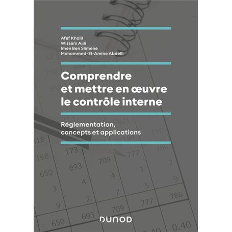 Comprendre et mettre en oeuvre le contrôle interne