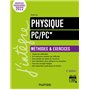 Physique Méthodes et exercices PC/PC* - 2e éd.