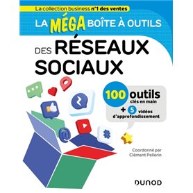 La Méga Boite à outils des Réseaux sociaux