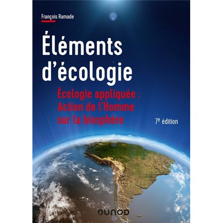 Éléments d'écologie - 7e éd. - Écologie appliquée