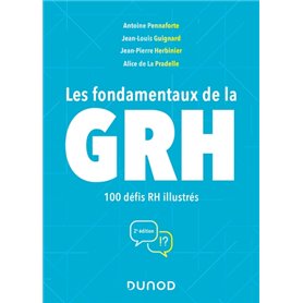 Les fondamentaux de la GRH - 2e éd.