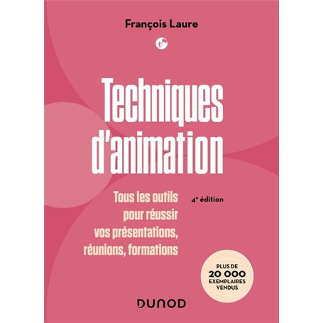 Techniques d'animation - 4e éd.