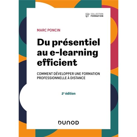 Du présentiel au e-learning efficient - 2e éd.