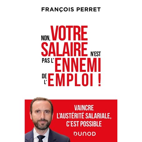 Non, votre salaire n'est pas l'ennemi de l'emploi !