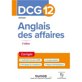 DCG 12 - Anglais des affaires - Corrigés - 2e éd.