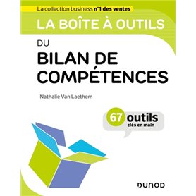 La boîte à outils du bilan de compétences