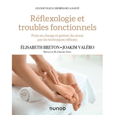 Réflexologie et troubles fonctionnels