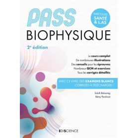 PASS Biophysique - Manuel - 2e éd.