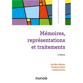 Mémoires, représentations et traitements - 3e éd.