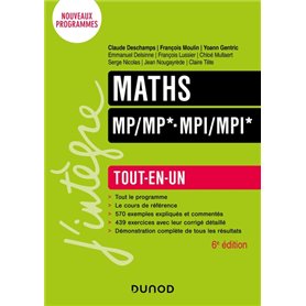 Maths Tout-en-un MP/MP*-MPI/MPI* - 6e éd.