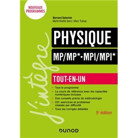 Physique Tout-en-un MP/MP*-MPI/MPI* - 5e éd.