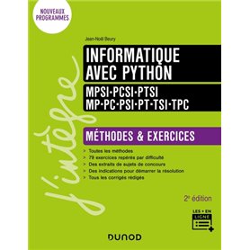 Informatique avec Python - Méthodes et exercices - MPSI-PCSI-PTSI-MP-PC-PSI-PT-TSI-TPC - 2e éd.