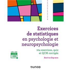 Exercices de statistiques en psychologie et neuropsychologie