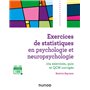 Exercices de statistiques en psychologie et neuropsychologie