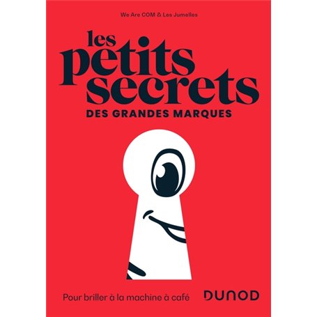 Les petits secrets des grandes marques