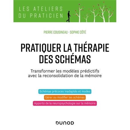 Pratiquer la thérapie des schémas