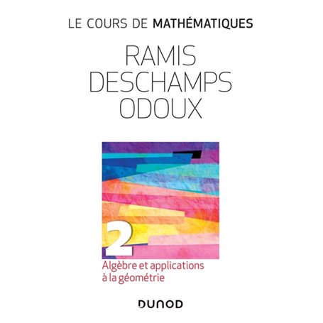 Cours de mathématiques - Tome 2 - 3e éd