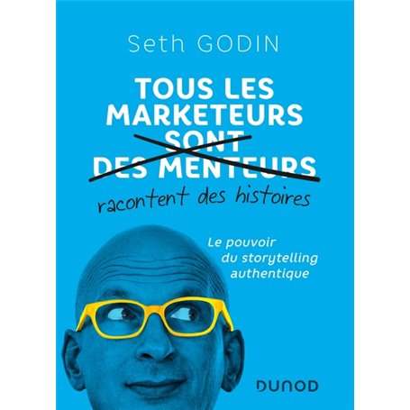 Tous les marketeurs racontent des histoires