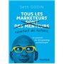 Tous les marketeurs racontent des histoires