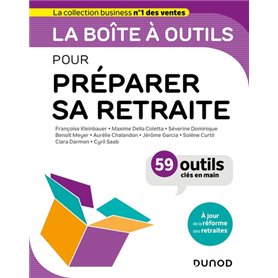 La boîte à outils pour préparer sa retraite