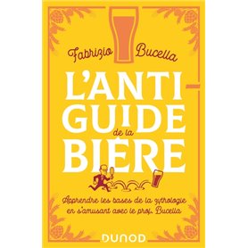 L'anti-guide de la bière