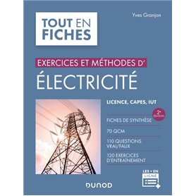 Exercices et méthodes d'électricité - 2e éd.