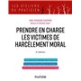 Prendre en charge les victimes de harcèlement moral - 2e éd.