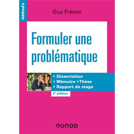 Formuler une problématique - 2e éd.