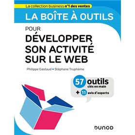 La boîte à outils pour développer son activité sur le web