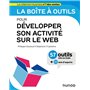 La boîte à outils pour développer son activité sur le web