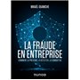 La fraude en entreprise - Nouvelle édition