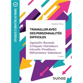 Travailler avec des personnalités difficiles