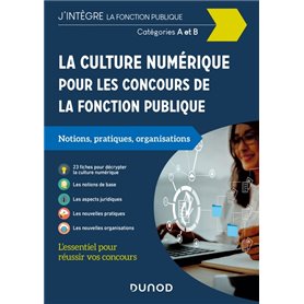 La culture numérique pour les concours de la fonction publique -  Cat. A et B