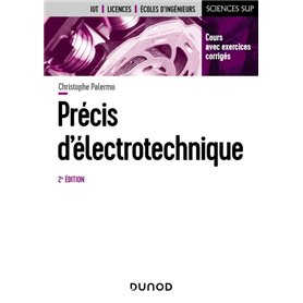 Précis d'électrotechnique - 2e éd.