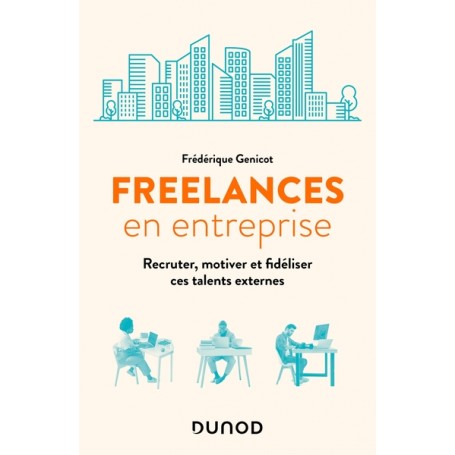 Freelances en entreprise