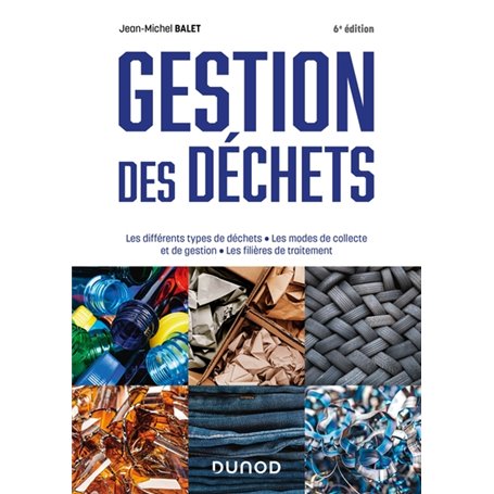 Gestion des déchets - 6e éd.