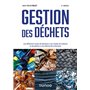 Gestion des déchets - 6e éd.