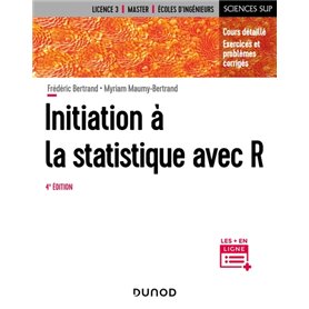 Initiation à la statistique avec R - 4e éd.