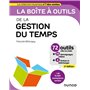 La boîte à outils de la gestion du temps - 2e éd.