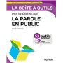 La boîte à outils pour prendre la parole en public