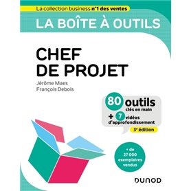 La boîte à outils du chef de projet - 3e éd.