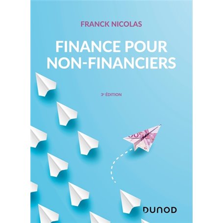 Finance pour non-financiers - 3e éd.