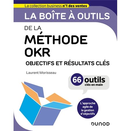 La boîte à outils de la méthode OKR