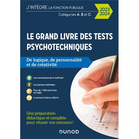 Le Grand Livre des tests psychotechniques de logique, de personnalité et de créativité - 2023-2024