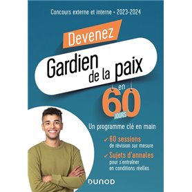 Devenez Gardien de la paix en 60 jours