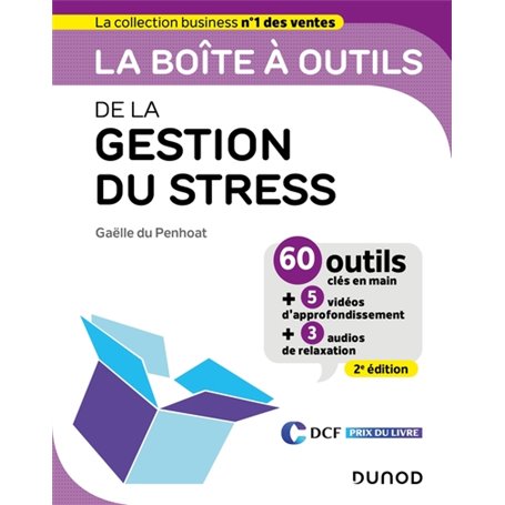 La boîte à outils de la gestion du stress - 2e éd